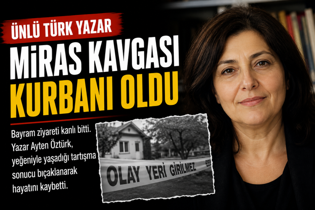 Bayram Ziyareti Facia ile Sonuçlandı Ünlü Yazar Miras Tartışmasında Hayatını Kaybetti
